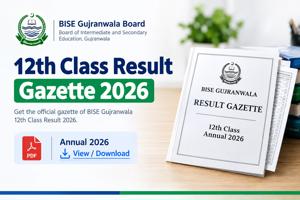 BISE Gujranwala 12th Class Result 2026 Gazette – Check by Roll No
